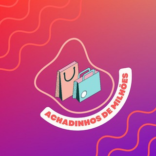 Achadinhos de Milhões😍
