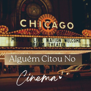 🗣Alguém citou no cinema📺 — grupo Telegram