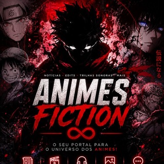 ♾️ Animes - Fiction アニメ — grupo Telegram