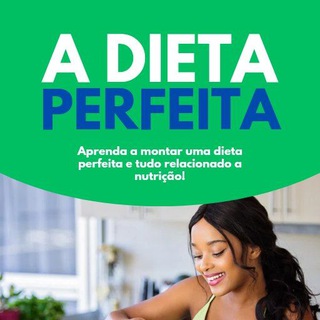 Aprenda tudo sobre dieta e nutrição