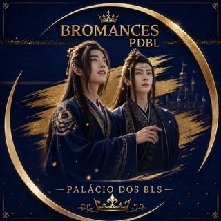 ​​​​Bromances PDBL 🏰 — grupo Telegram