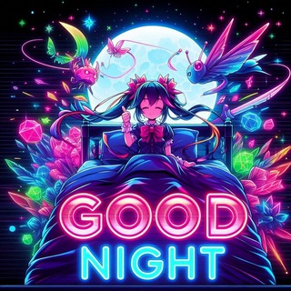 CHAT - GOOD NIGHT, WORD — grupo Telegram