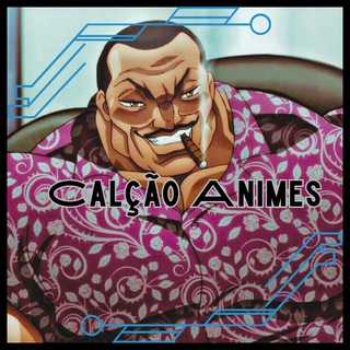 Calção Animes 🍷🗿 — grupo Telegram