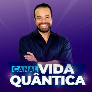 Canal Público - Vida Quântica — grupo Telegram