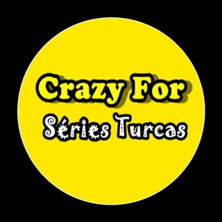 Crazy For Séries Turcas🇹🇷 — grupo Telegram
