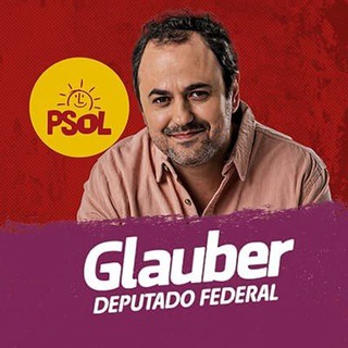 Deputado Glauber Braga Oficial. — grupo Telegram