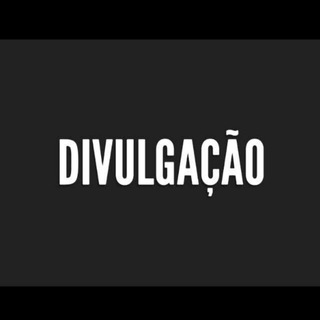Divulgações em geral 🤑 — grupo Telegram