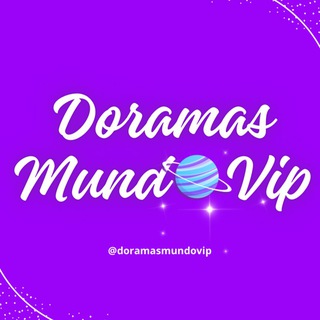 💎Doramas Mundo Vip 🇧🇷 — grupo Telegram