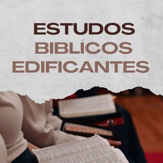 Estudos Bíblicos Edificantes — grupo Telegram
