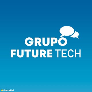 Future Tech Grupo™ — grupo Telegram