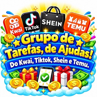 👩🏻‍🏫🌻~GRUPO DE TAREFAS DE AJUDA DO KWAI, TIKTOK, SHEIN E TEMU!~💸🇧🇷 — grupo Telegram