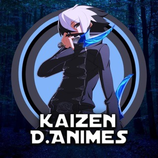 Kaizen D.Animes™『圭善』 — grupo Telegram