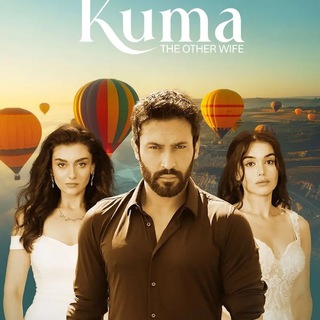 Kuma - A Segunda Esposa 🇹🇷 ATB — grupo Telegram