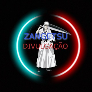 LANÇAMENTOS PLATAFORMAS ZANGETSU — grupo Telegram