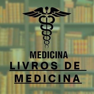 LIVROS DE MEDICINA — grupo Telegram