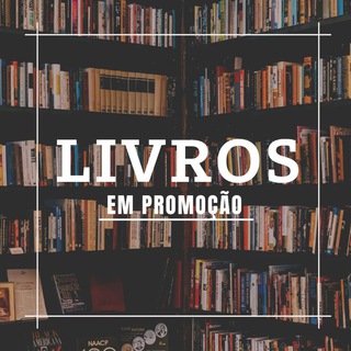 LIVROS EM PROMOÇÃO 🧠🫀📚 — grupo Telegram