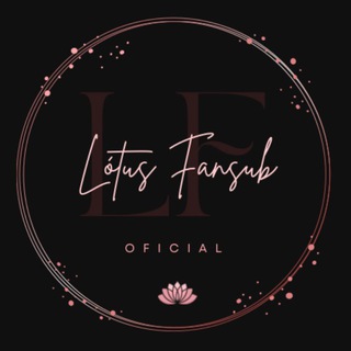 🌸 LÓTUS FANSUB 🌸 — grupo Telegram