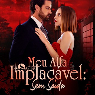 MEU ALFA IMPLACÁVEL SEM SAÍDA - SÉRIE COMPLETA (Dublada) — grupo Telegram