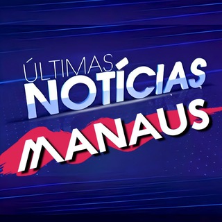 Manaus Notícias® — grupo Telegram