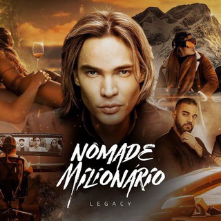 NÔMADE MILIONÁRIO -LEGACY — grupo Telegram