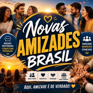 🚀🇧🇷 NOVAS AMIZADES BRASIL 💬 — grupo Telegram