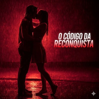 🔥 NeuroDesejo – O Código da Reconquista — grupo Telegram