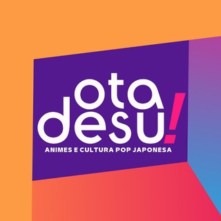 Otadesu! - Animes e Mangás