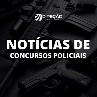 POLICIAIS - Direção Concursos🕵🏽‍♀️ — grupo Telegram
