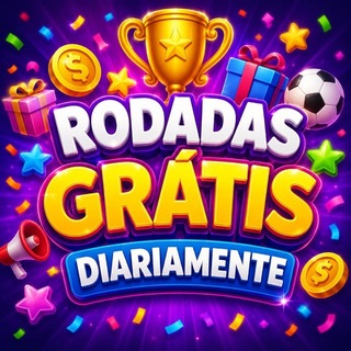 RODADAS E BÔNUS 🎁