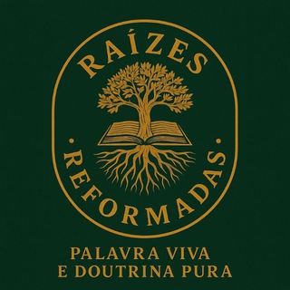 Raízes Reformadas – Palavra Viva e Doutrina Pura