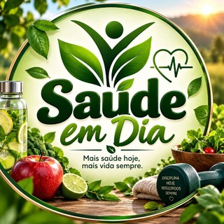 ♪🥗 Saúde Em Dia — grupo Telegram