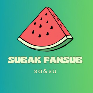 Subak Fansub ✨🍉🇧🇷🇧🇷 — grupo Telegram
