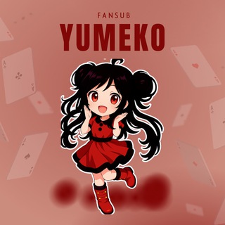 Yumeko Fansub — grupo Telegram
