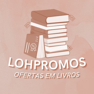 lohpromos 📚✨ PROMOÇÕES E OFERTAS DE LIVROS | MEGA OFERTA PRIME — grupo Telegram
