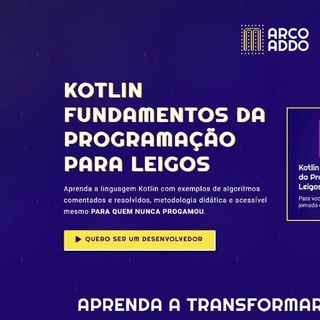 #n4 Kotlin Fundamentos da Programação para Leigos - Marco Aurélio Dias de Oliveira